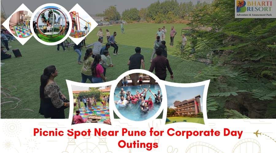 CORPORATE DAY OUTINGS NEAR PUNE