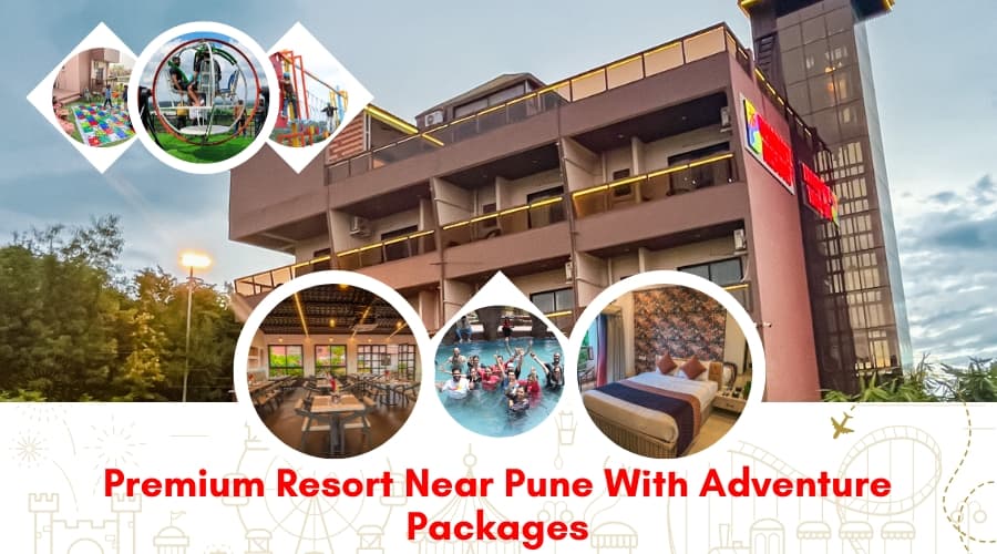BEST ADVENTURE RESORT NEAR PUNE